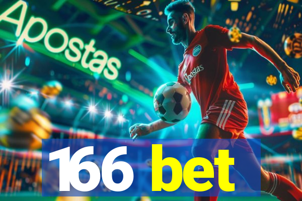 166 bet